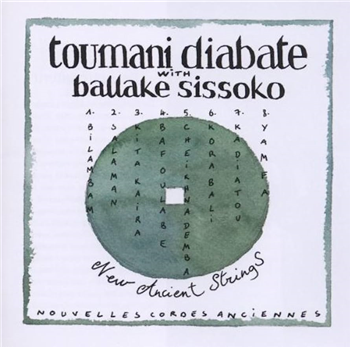 Toumani Diabate with Ballake Sissoko - New Ancient Strings (2023 Remaster) - Chrysalis Records