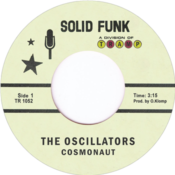 The Oscillators 7" - Tramp Records