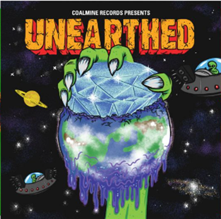 Coalmine Records Presents - Unearthed (2 X LP) - Coalmine Records