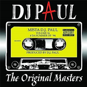 DJ Paul - Volume 16: The Original Masters (2 X LP) - S.A.T.ENT MUSIC