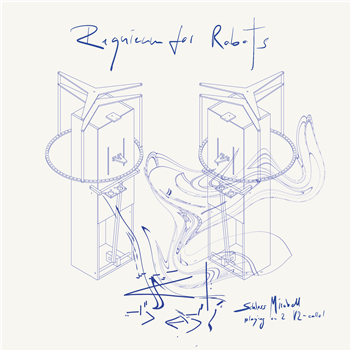 Schloss Mirabell - Requiem for Robots 7" - INTERGALACTIC RESEARCH INSTITUTE FOR SOUND