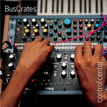 Buscrates - Control Center - Bastard Jazz Recordings
