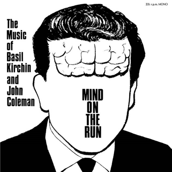 Basil Kirchin & John Coleman - Mind On The Run - WE ARE BUSY BODIES