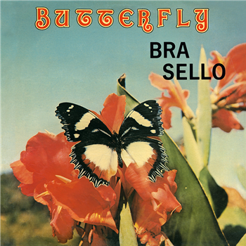 BRA SELLO - BUTTERFLY - Afrodelic Records
