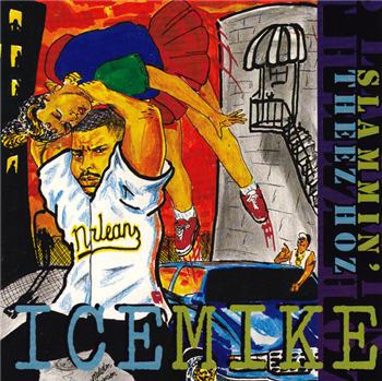 Ice Mike - Slammin Theez Hoz (2 X LP) - South West Enterprise Ice Mike - Slammin Theez Hoz (2 X LP) - South West Enterprise
