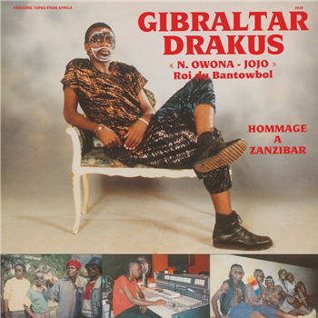 Gibraltar Drakus - Hommage A Zanzibar - Awesome Tapes From Africa