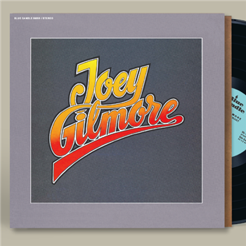 Joey Gilmore - Joey Gilmore - LP Black Vinyl w/ Deluxe Handmade Tip-On sleeve - ReGrooved Records