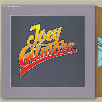 Joey Gilmore - Joey Gilmore - LP Gold Vinyl w/ Deluxe Handmade Tip-On sleeve - ReGrooved Records