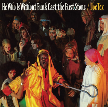 Joe Tex - He Who Is Without Funk Cast The First Stone - Wagram Music