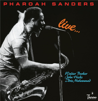 PHAROAH SANDERS - LIVE (2 X LP) - Pure Pleasure Records PHAROAH SANDERS - LIVE (2 X LP) - Pure Pleasure Records
