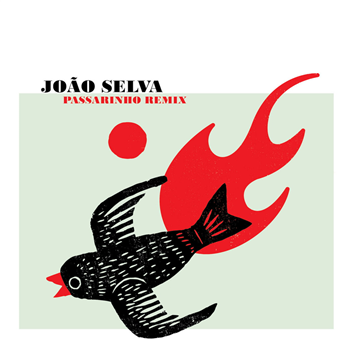 Joao Selva - Passarinho Remix - Underdog Records