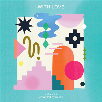 VARIOUS ARTISTS - WITH LOVE VOLUME 2 COMPILED BY MICHE (2 X Black Vinyl) - Mr Bongo Records