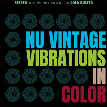 Nu Vintage - Vibrations In Color (180 Gram Transparent Fluorescent Green Vinyl) - Cold Busted