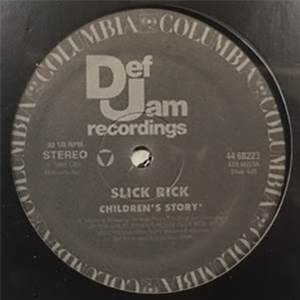 Slick Rick - Childrens Story - Def Jam