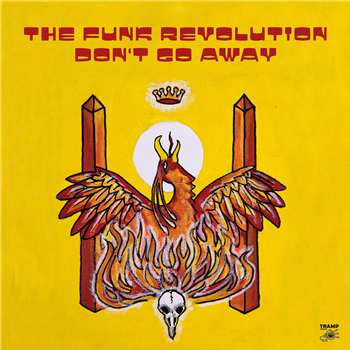 The Funk Revolution - Dont Go Away (feat. Lucky Brown) - Tramp Records