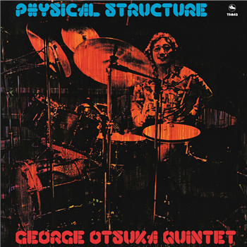 George Otsuka Quintet - Physical Structure - Le Tres Jazz Club