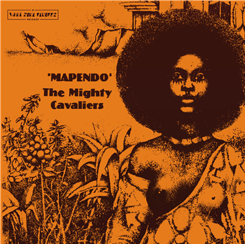 The Mighty Cavaliers - Mapendo - Want Some Records