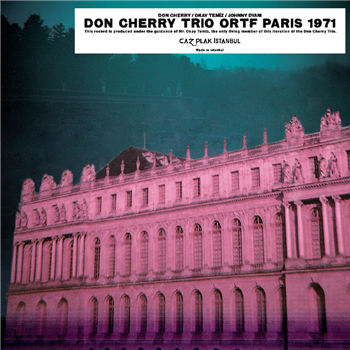 Don Cherry Trio - The ORTF recordings Paris 1971 - CAZ PLAK