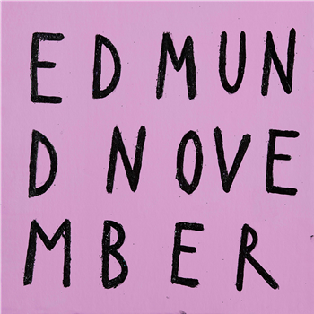 EDMUND NOVEMBER - EDMUND NOVEMBER - UNDAY RECORDS