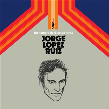 Jorge Lopez Ruiz - Un Hombre de Buenos Aires - Altercat