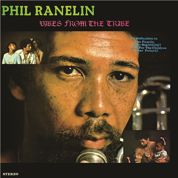 Ranelin, Phil - Vibes From The Tribe  - Now-Again Records 
