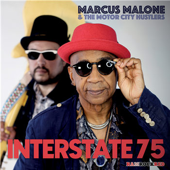 Marcus Malone & The Motor City Hustlers - Interstate 75 - Ramrock Records Marcus Malone & The Motor City Hustlers - Interstate 75 - Ramrock Records