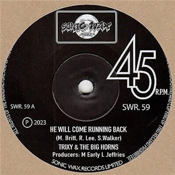 TRIXY & THE BIG HORNS - Sonic Wax TRIXY & THE BIG HORNS - Sonic Wax