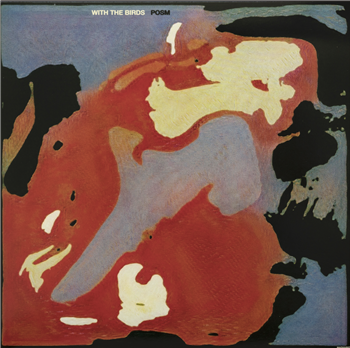 Posm - With the Birds - Mad Habitat Posm - With the Birds - Mad Habitat