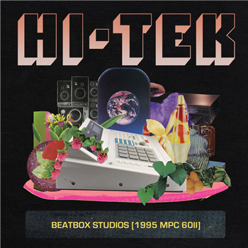 Hi-Tek -Beatbox Studios [1995 MPC 60II] (LP) - HI-TEK MUSIC