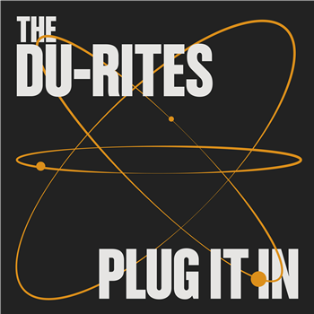 The Du-Rites  - Plug It In  - Old Maid Entertainment/Ilegalia Records