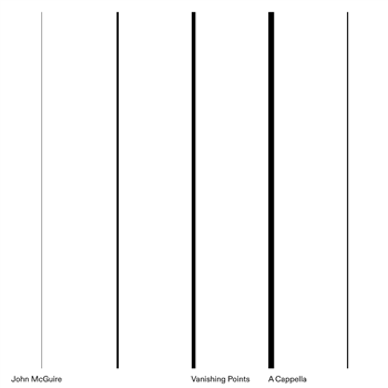 John Mcguire - Vanishing Points / A Cappella - Unseen Worlds John Mcguire - Vanishing Points / A Cappella - Unseen Worlds