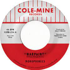 Monophonics & Kelly Finnigan - Warpaint / Crash & Burn - Colemine Records
