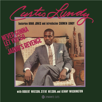 Curtis Lundy - Never Gonna Let You Go 7" Vinyl - DYNAMITE CUTS