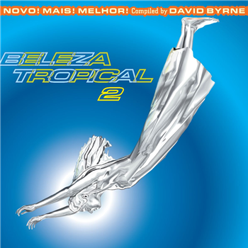 Various Artists - Brazil Classics: Beleza Tropical 2 - Blue and Orange 2LP in gatefold sleeve. - Luaka Bop