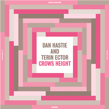 Hastie, Dan & Ector, Terin - Crows Height - Madlib Invazion Music Library Series Hastie, Dan & Ector, Terin - Crows Height - Madlib Invazion Music Library Series