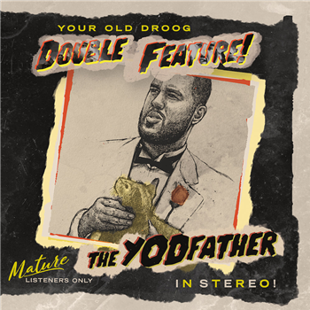 Your Old Droog - The Yodfather / The Shining (LP) - Nature Sounds