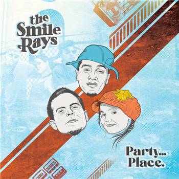 The Smile Rays - Party...Place. (LP) - Full Plate