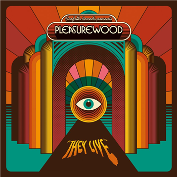 PLEASUREWOOD - THEY LIVE - Farfalla Records