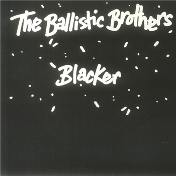 Ballistic Brothers - Blacker - Acid Jazz
