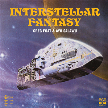 Greg Foat & Ayo Salawu - Interstellar Fantasy - Blue Crystal Records