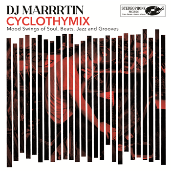 DJ MARRRTIN - CYCLOTHYMIX - Stereophonk