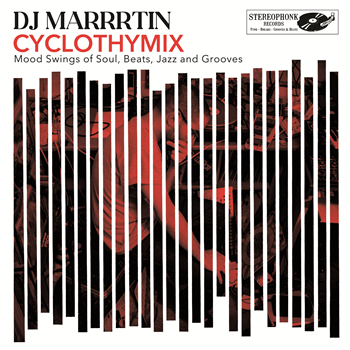 DJ MARRRTIN - CYCLOTHYMIX - Stereophonk DJ MARRRTIN - CYCLOTHYMIX - Stereophonk