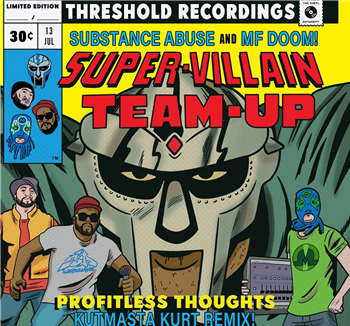 Substance Abuse & MF DOOM  - Super-Villain Team-Up - Threshold Recordings