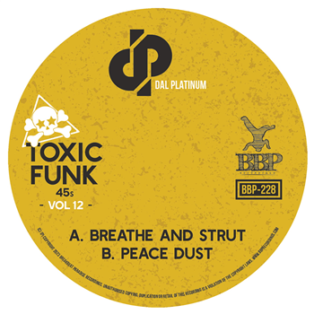 Dal Platinum - Toxic Funk Vol. 12 - Breakbeat Paradise