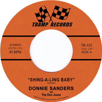 Donnie Sanders - Shing A Ling Baby (feat. Don Juans) - Tramp Records