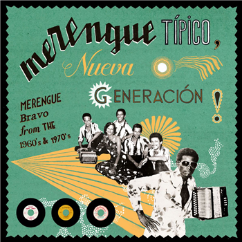 Various Artists - Merengue Típico: Nueva Generación! - Bongo Joe Records