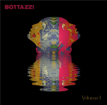 BOTTAZZ! - VOLUME 1 - Maledetta Discoteca