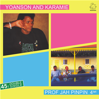 Yoanson & Karamie / Prof Jah Pinpin 4tet - African Leaders / The Final Bird (Le temps d’une vie) - Disques Messager