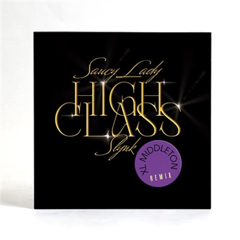 Saucy Lady / Slynk - High Class (XL Middleton Remix) - MoFunk Records