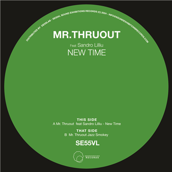 Mr. Thruout feat Sandro Lilliu - Sound Exhibitions Records